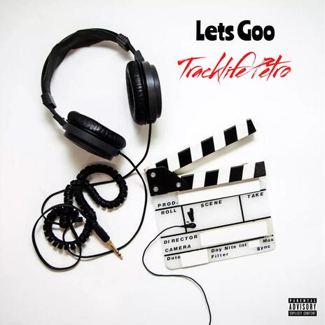 (Lets Goo) | Boomplay Music