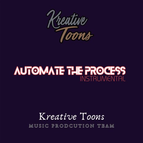Automate The Process (Instrumental) | Boomplay Music