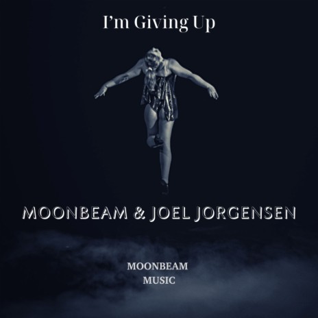 I'm Giving Up (Original Mix) ft. Joel Jorgensen