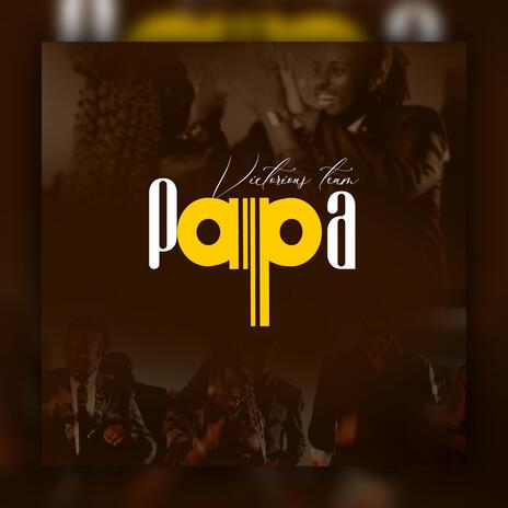 Papa | Boomplay Music