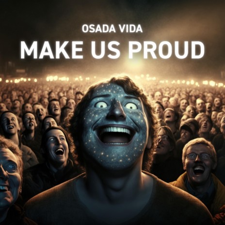 Make Us Proud | Boomplay Music