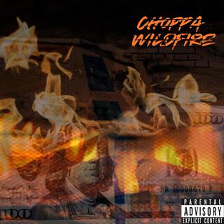 Chopper wildfire