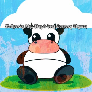 24 Sporty Pigs Sing A Long Nursery Rhymes