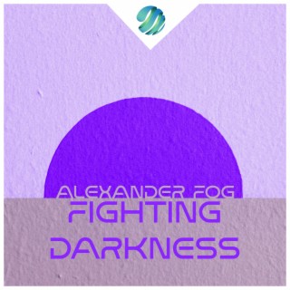 Fighting Darkness