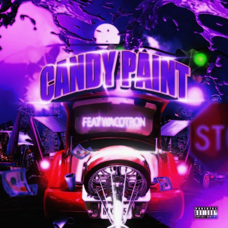 Candy Paint ft. Wacotron | Boomplay Music