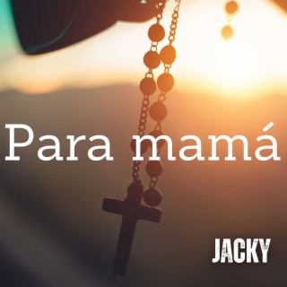 Para mamá