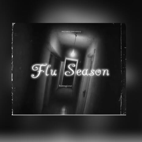 FLU SEASON | Boomplay Music