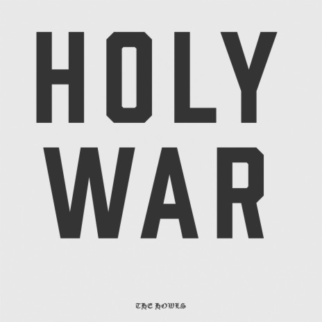 Holy War | Boomplay Music