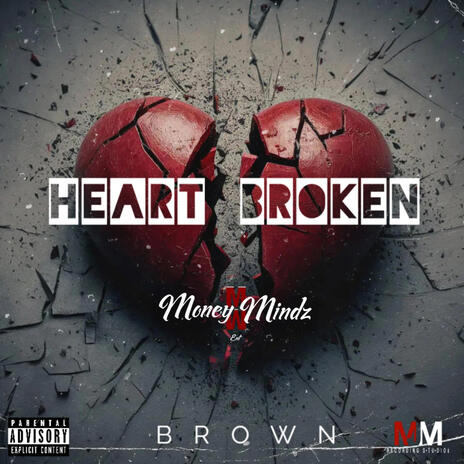 Heart Broken | Boomplay Music