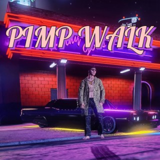 Pimp walk