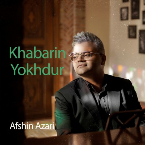 Khabarin Yokhdur | Boomplay Music