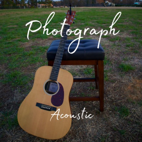 Photograph (Acoustic) | Boomplay Music