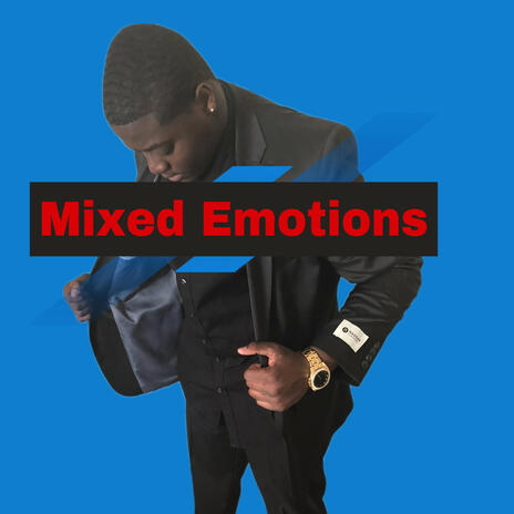 Mixed Emotions | Boomplay Music