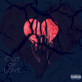 Out Of Love