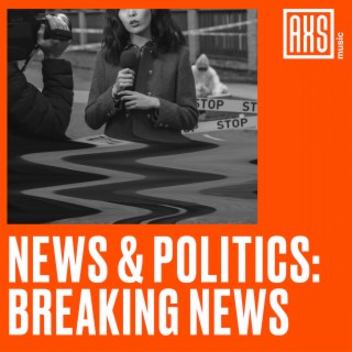 News & Politics - Breaking News