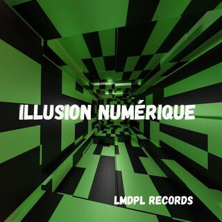 Illusion numérique