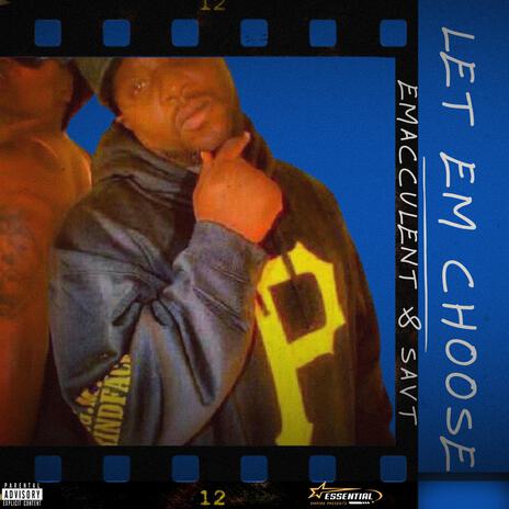 LET EM CHOOSE | Boomplay Music