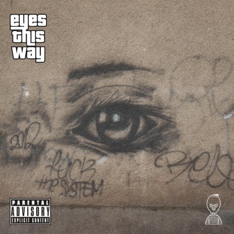 Eyes This Way | Boomplay Music