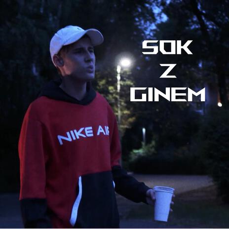 Sok Z Ginem | Boomplay Music