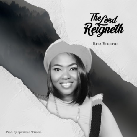 The Lord Reigneth | Boomplay Music