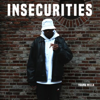 Insecurities