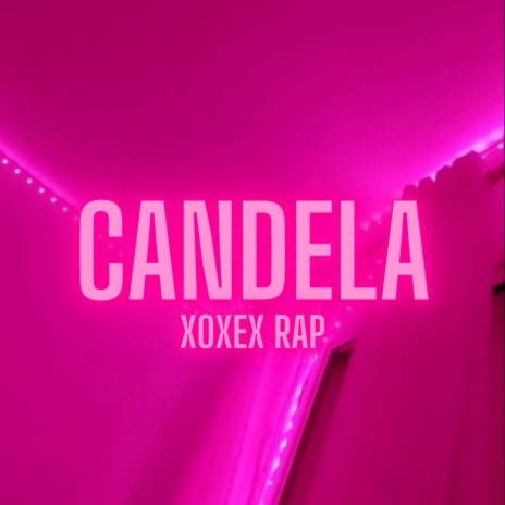 Candela | Boomplay Music