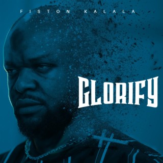 Glorify lyrics | Boomplay Music