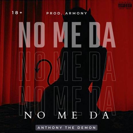 NO ME DA | Boomplay Music