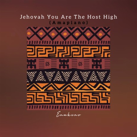 Jehovah You Are The Most High (Amapiano)