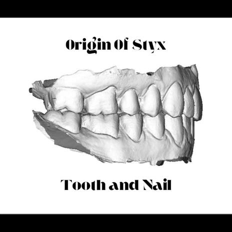 Tooth and Nail | Boomplay Music