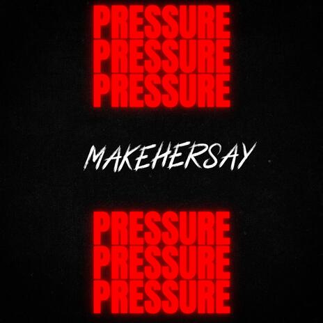 pressure | Boomplay Music