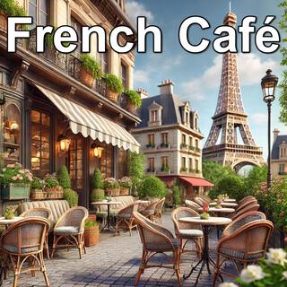 French Café: Romantic Accordion Music