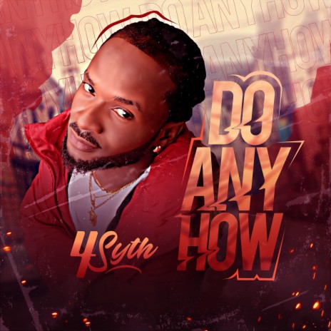 DO ANYHOW | Boomplay Music