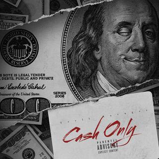 Cash Only lyrics | Boomplay Music