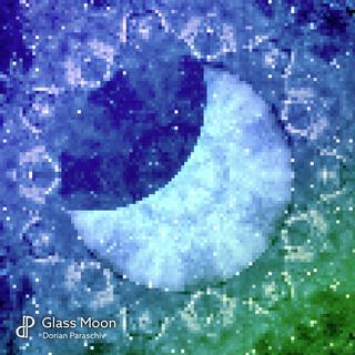 Glass Moon