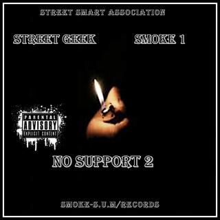 No Support 2 (Tha Mixtape)