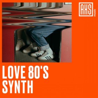 Love 80's Synth