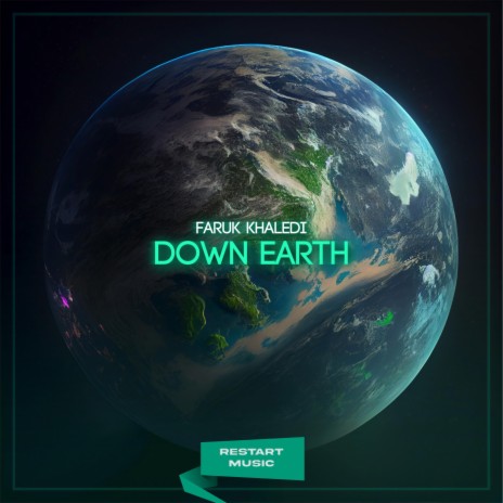 Down Earth | Boomplay Music
