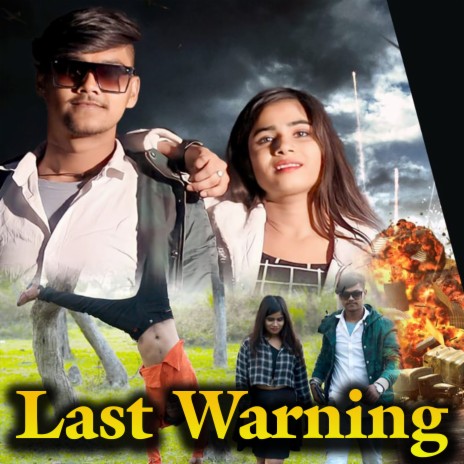 Last warning ft. Lokesh prajapati & Neetu actor | Boomplay Music