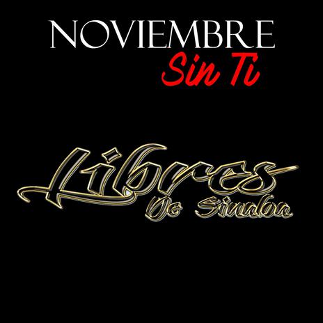 Noviembre Sin Ti | Boomplay Music