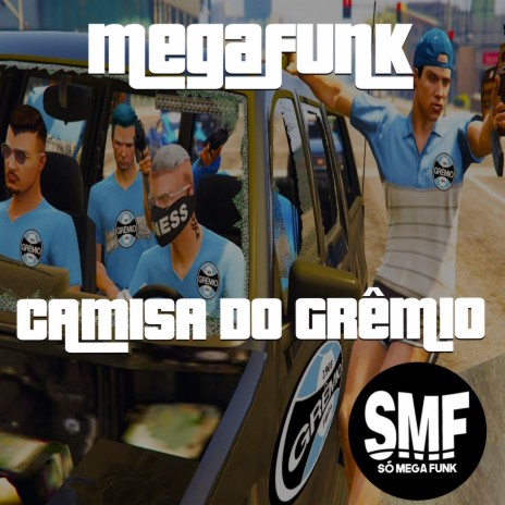 Mega Funk Camisa do Grêmio ft. DJ Danilo Bento