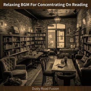 Relaxing Bgm for Concentrating on Reading