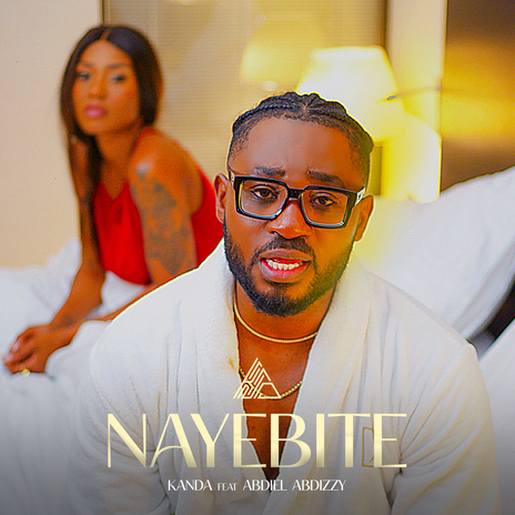 Nayebite ft. abdiel abdizzy | Boomplay Music