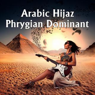 Arabic Hijaz Phrygian Dominant Backing Tracks 1-25