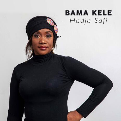 BAMA KELE | Boomplay Music