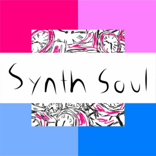 Synth Soul (Instrumental)