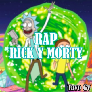 Rap de Rick y Morty