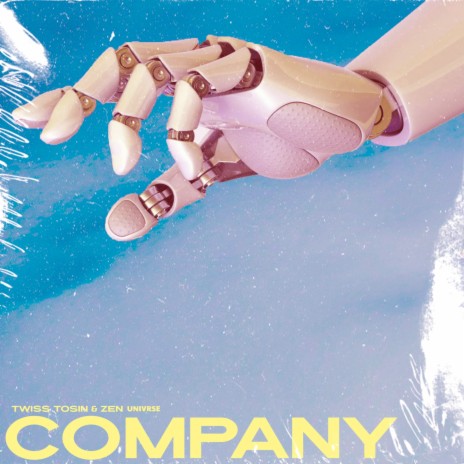 Company ft. Zen Univrse | Boomplay Music