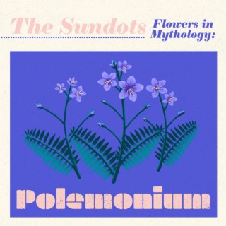 Flowers in Mythology: Polemonium