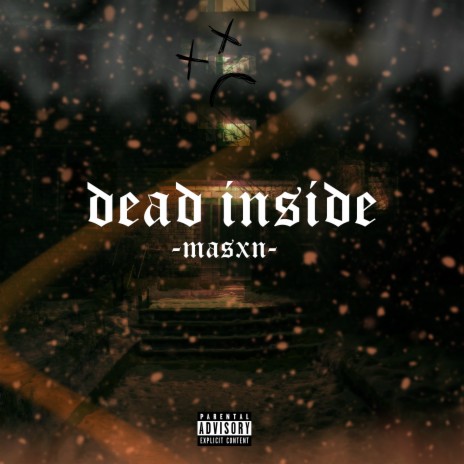 Dead Inside | Boomplay Music